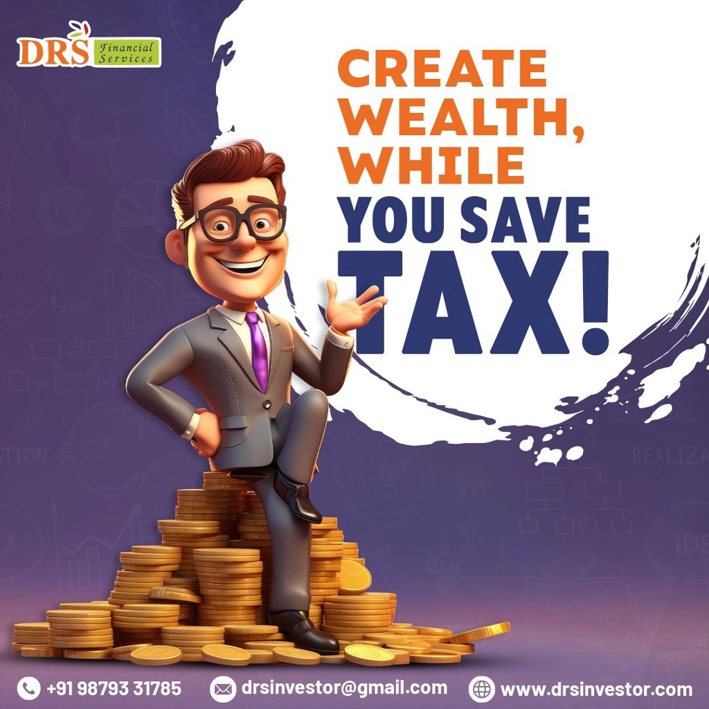 Create Wealth, while you save tax!